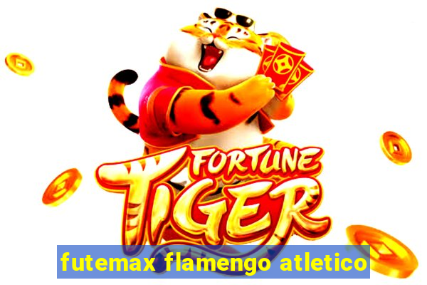 futemax flamengo atletico